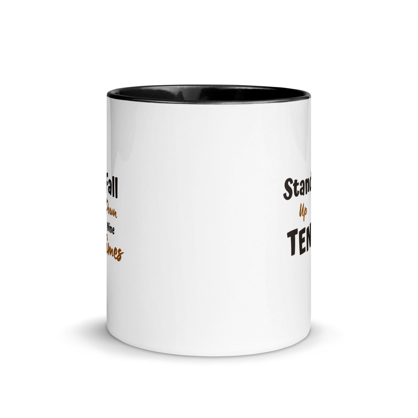 The "Stand UP ten times" Mug with color inside
