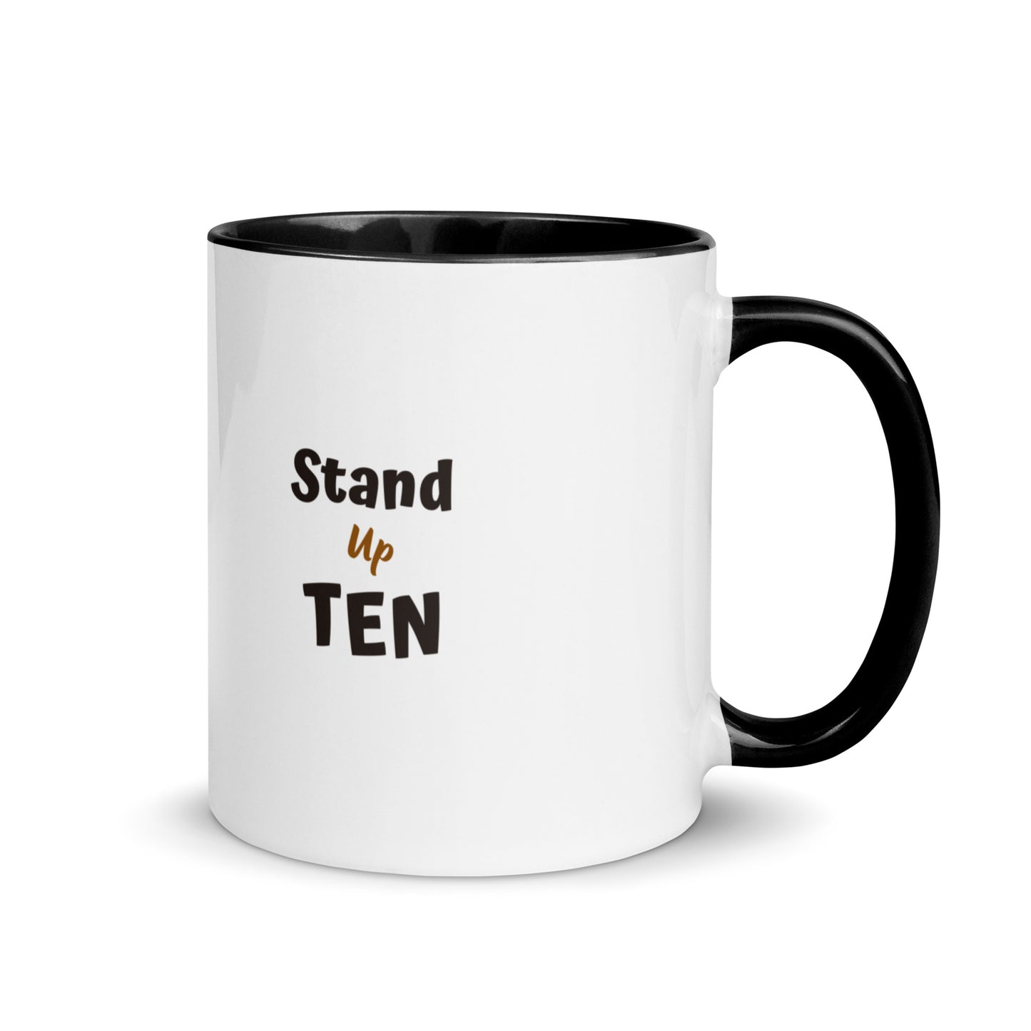 The "Stand UP ten times" Mug with color inside